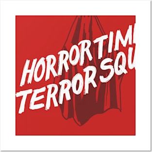 Horror Times Terror Squad Ghost Posters and Art